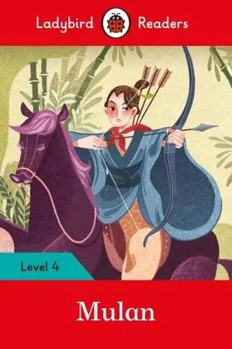 Ladybird Readers Level 4  Mulan