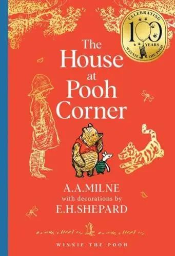 The House at Pooh Corne  Classics 100th Anniversary HB