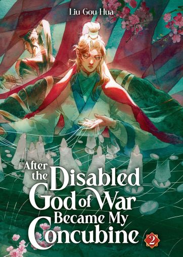 After the Disabled God of War Became My Concubine (Novel) Vol. 2