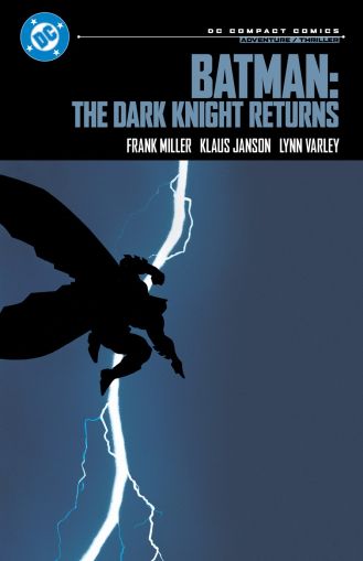 Batman: The Dark Knight Returns: DC Compact Comics Edition