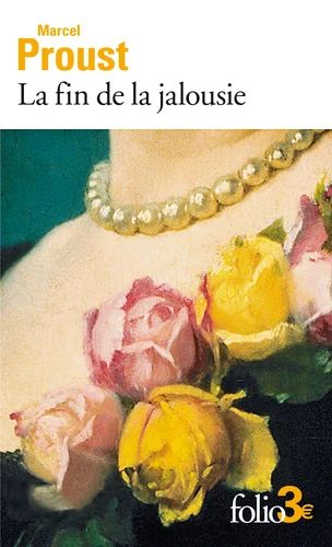 La fin de la jalousie et autres nouvelles 