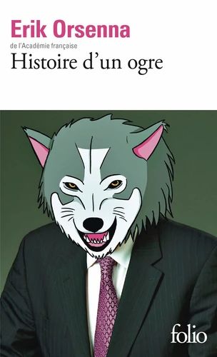 Histoire d’un ogre