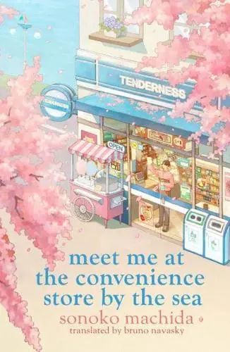 Meet Me at the Convenience Store by the Sea