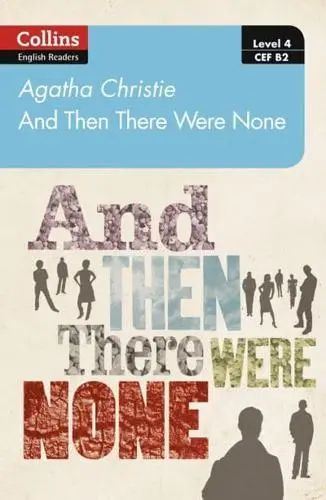 And then there were none Collins English Readers Level 4 CEFR B2