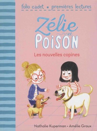 Zélie et Poison Les nouvelles copines