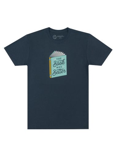 The Book Was Better Unisex T-Shirt X-Large