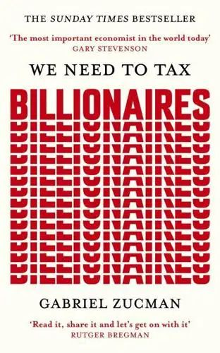 We Need to Tax Billionaires