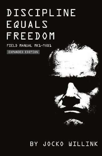 Discipline Equals Freedom Field Manual Mk1-Mod1