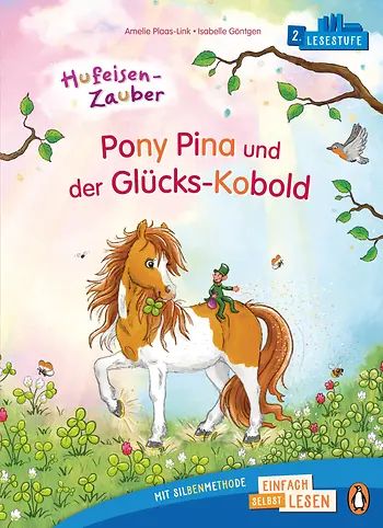 Hufeisen-Zauber – Pony Pina und der Glücks-Kobold