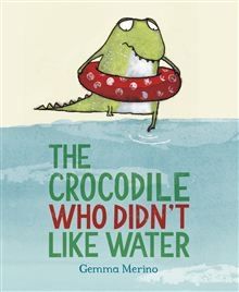 Crocodile Who Didn't Like Water