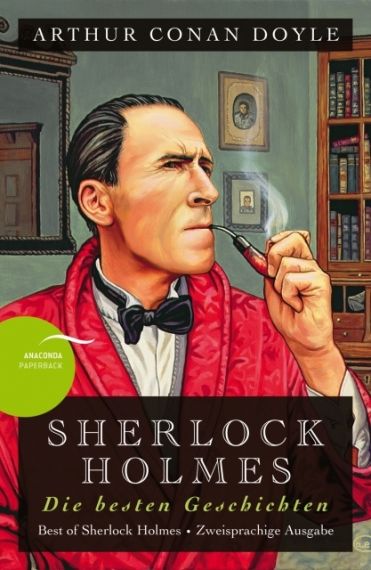 Sherlock Holmes - Die besten Geschichten / Best of Sherlock Holmes
