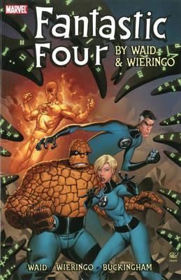 Fantastic Four by Waid and Wieringo Ultimate Collection B.1