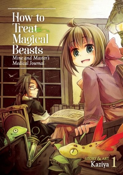 How to Treat Magical Beasts Mine and Master`s Medical Journal Vol. 1