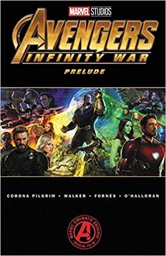 Marvel`s Avengers Infinity War Prelude