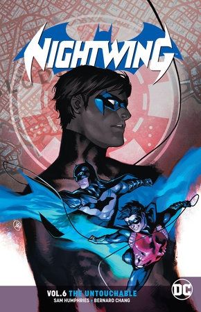 Nightwing Vol. 6 The Untouchable