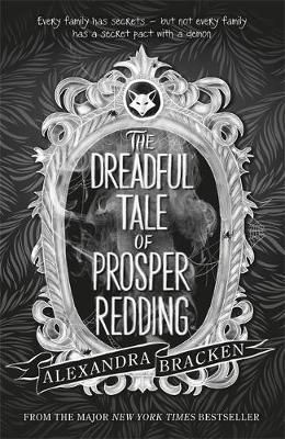 Prosper Redding: The Dreadful Tale of Prosper Redding Book 1