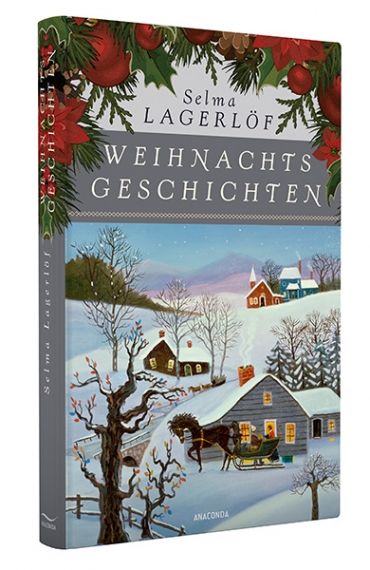 Weihnachtsgeschichten Selma Lagerlöf
