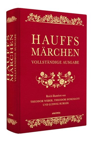 Hauffs Märchen. Vollständige Ausgabe 