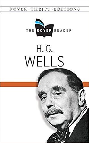 The Dover Reader: H. G. Wells