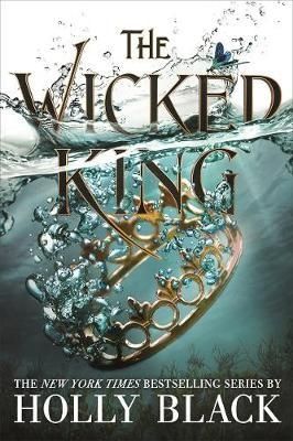 The Wicked King (The Folk of the Air #2) PB