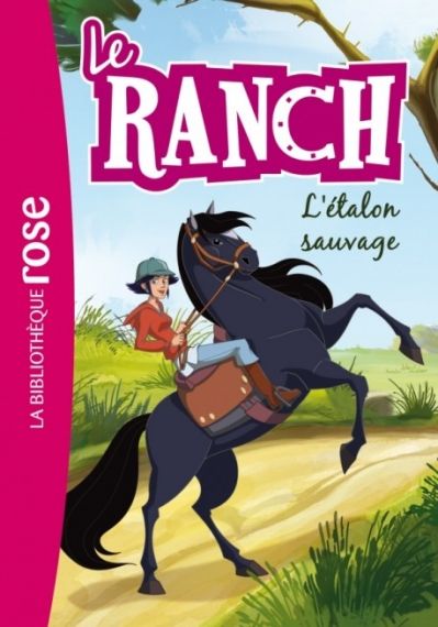 Le Ranch 01 L`etalon sauvage