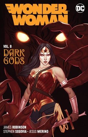 Wonder Woman Vol. 8 The Dark Gods