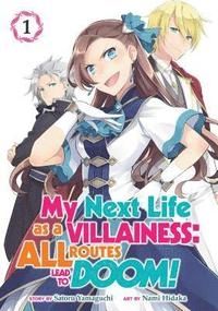 My Next Life as a Villainess All Routes Lead to Doom (Manga) Vol. 1