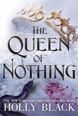 The Queen of Nothing (The Folk of the Air #3) TPB