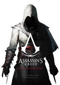 Assassin`s Creed The Complete Visual History