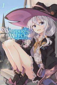 Wandering Witch The Journey of Elaina, Vol. 1 (light novel)