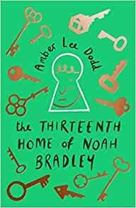 The Thirteenth Home of Noah Bradley