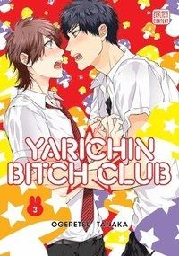 Yarichin Bitch Club, Vol. 3