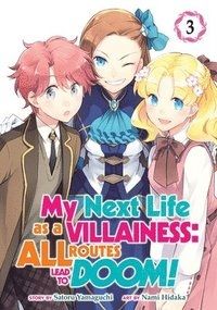 My Next Life as a Villainess All Routes Lead to Doom! (Manga) Vol. 3