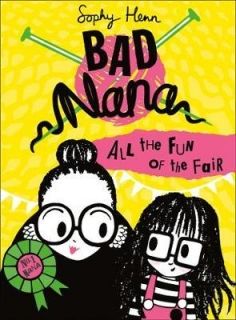 Bad Nana - All the Fun of the Fair
