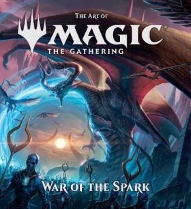 The Art of Magic The Gathering - War of the Spark