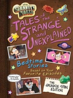 Gravity Falls Gravity Falls Tales of the Strange and Unexplained