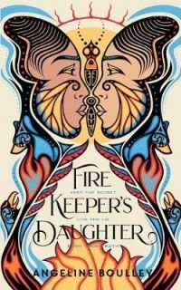 Firekeeper`s Daughter 