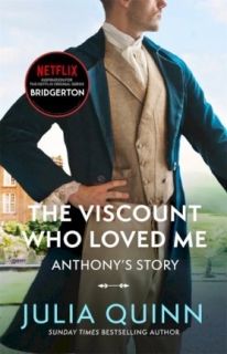 Bridgerton The Viscount Who Loved Me (Bridgertons Book 2)