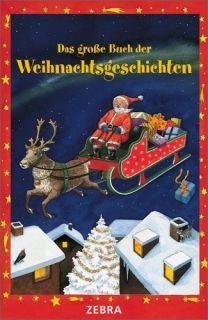Das Große Buch der Weihnachtsgeschichten