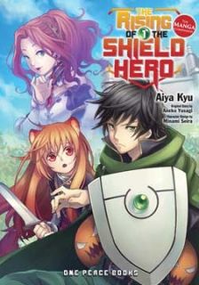 The Rising of the Shield Hero Volume 01 (Manga)( бройка с външни забележки)