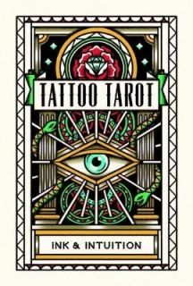 Tattoo Tarot Ink and Intuition ( бройка с външни забележки)