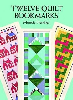 Twelve Quilt Bookmarks