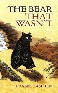 The Bear That Wasn`t  