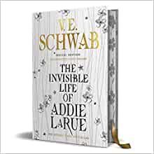 The Invisible Life of Addie LaRue Special Illustrated Anniversary edition 