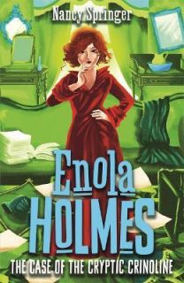 Enola Holmes 5 The Case of the Cryptic Crinoline