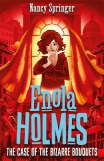 Enola Holmes 3 The Case of the Bizarre Bouquets 