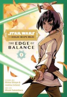 Star Wars The High Republic Edge of Balance, Vol. 1