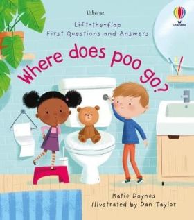 Lift-the-Flap First Questions and Answers Where Does Poo Go