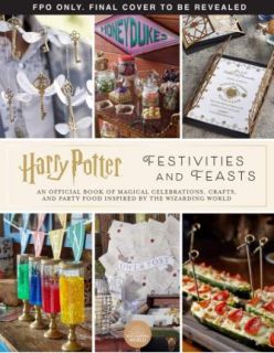 Harry Potter Feasts and Festivities