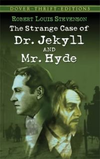 The Strange Case of Dr. Jekyll and Mr. Hyde Dover
